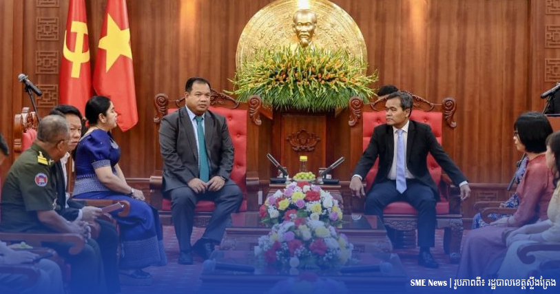អភិបាលខេត្តស្ទឹងត្រែង ជំរុញឱ្យវៀតណាមមកវិនិយោគលើវិស័យកសិកម្ម និងទេសចរណ៍ ក្នុងខេត្តភាគឦសាន របស់កម្ពុជា